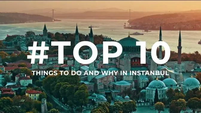 Top 10 Destinations To SEE In Istanbul Turkey