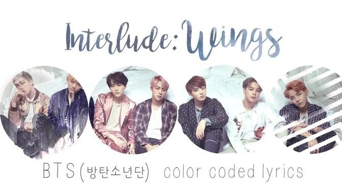 Bts Interlude Wings Color Coded Hangul Rom Eng Lyrics