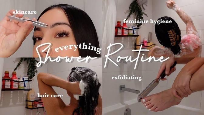 Everything Shower Routine Self Care Tips Feminine Hygiene