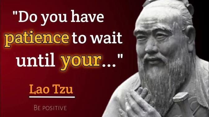 Lao Tzu's most inspiring quotes of all time ｜ Quotes about life and success ｜ Best quotes of Lao Tzu