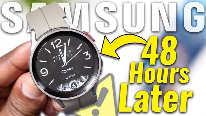 GOOD & BAD! Galaxy Watch 5 Pro - 48 Hours Later HONEST Review!