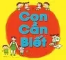 Con cần biết