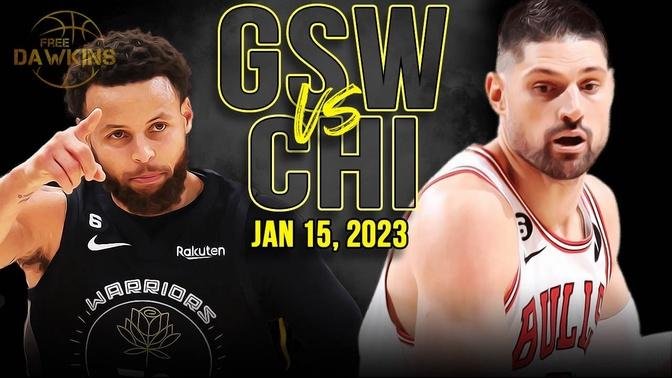 Golden State Warriors vs Chicago Bulls Full Game Highlights | Jan 15, 2023 | FreeDawkins