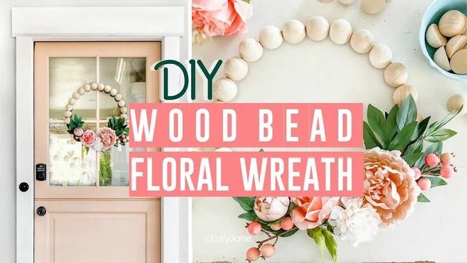 How to make a Wood Bead Floral Wreath the EASY way!