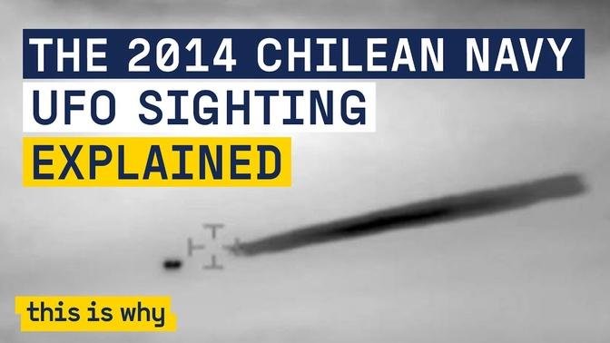 Chilean Navy UFO sighting explained | This Is Why
