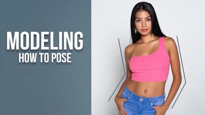 How To Pose For Pictures Like A Model   Basic Posing Class