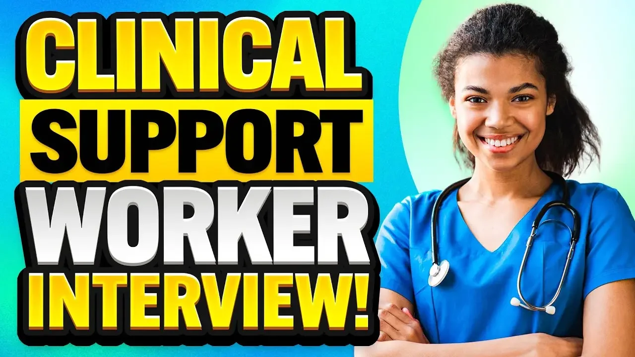 SUPPORT WORKER Interview Questions & Answers! (How to PASS a CLINICAL SUPPORT WORKER Job Interview!)