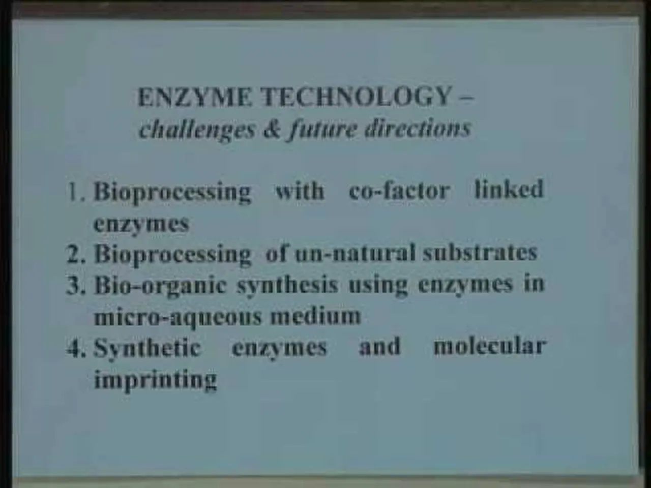 Lecture - 28 Enzyme Technology Challanges