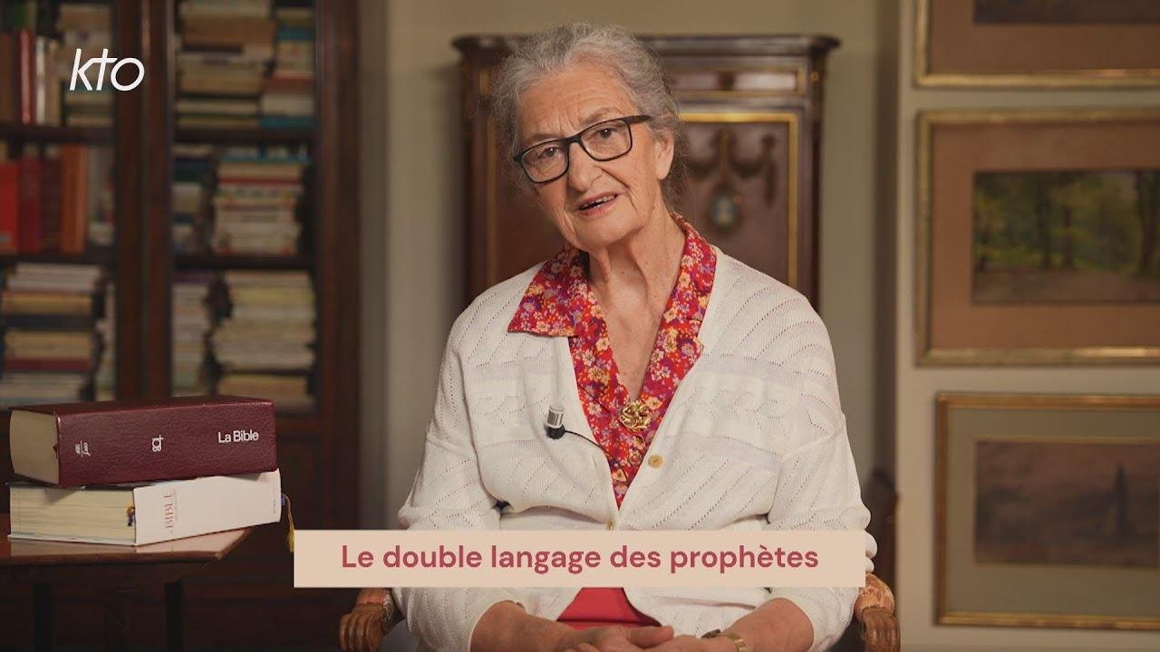 Le double langage des prophètes
