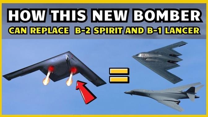 The Reason Why This New Bomber Can Replace The B-2 Spirit And B-1 Lancer