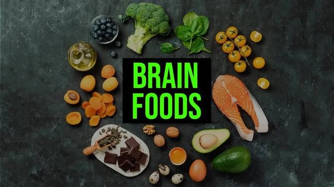 Foods to Boost Your Brainpower.