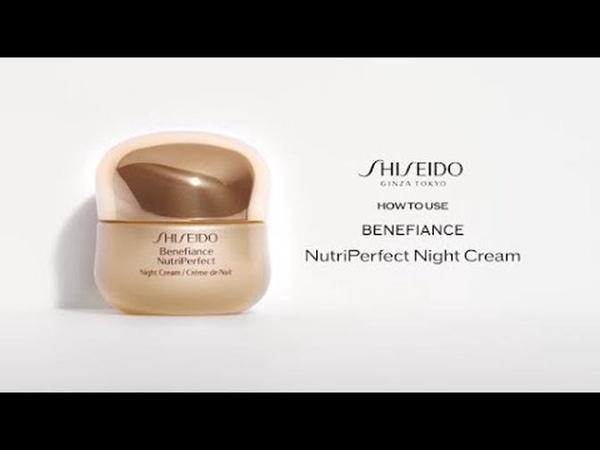 	How To Use Benefiance NutriPerfect Night Cream | Shiseido