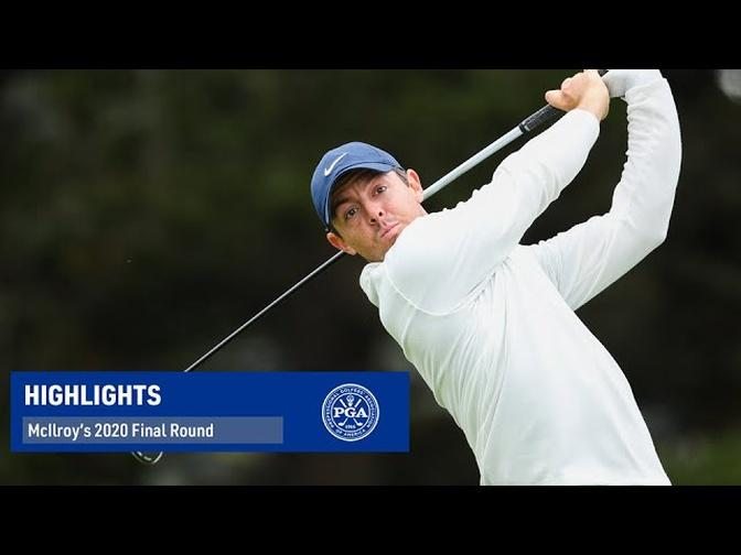 Every Shot from Rory McIlroy's Final Round | PGA Championship 2020