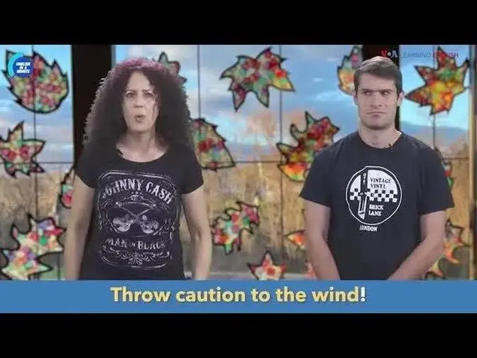 English in a Minute Throw Caution to the WInd