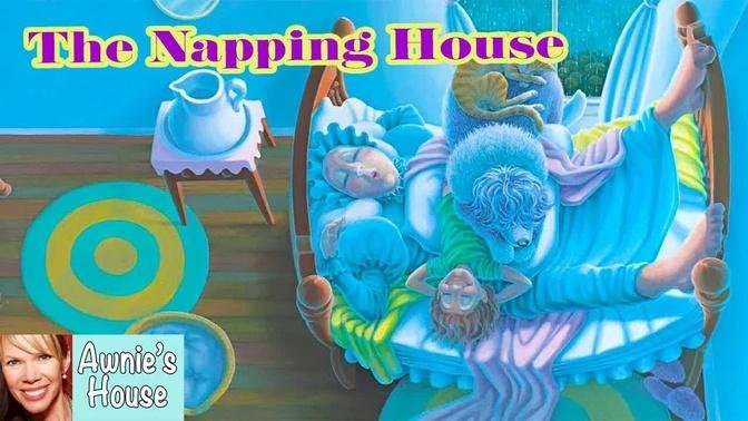 📚 Kids Book Read Aloud: THE NAPPING HOUSE by Audrey Wood and Don Wood