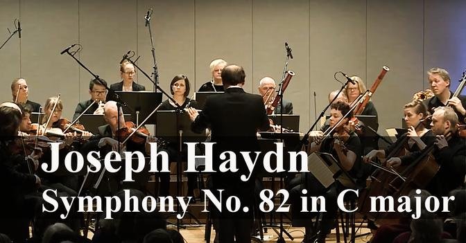 Joseph Haydn: Symphony No. 82 in C major