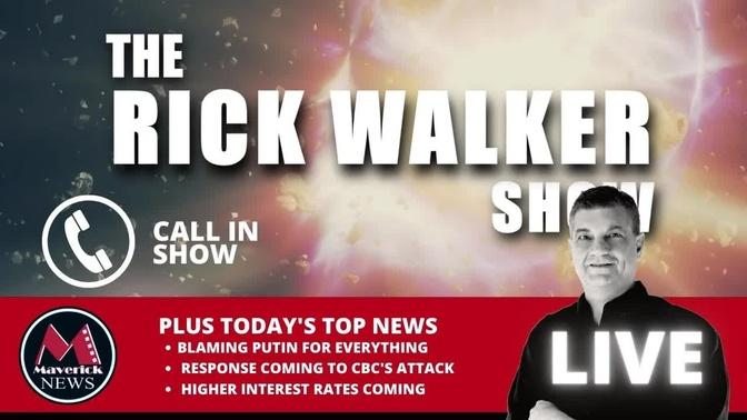 "The Rick Walker Show": Topic - "Blaming Putin For Everything"