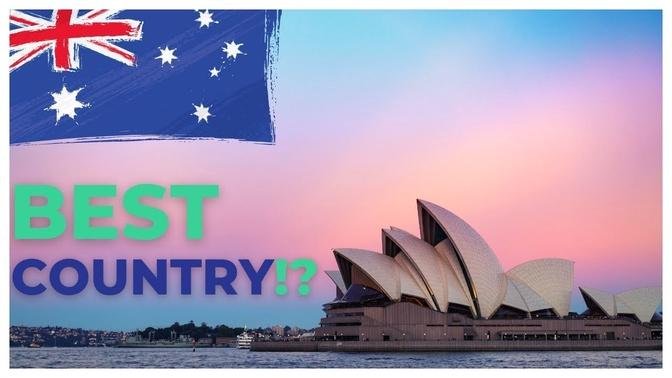 10 Reasons Why Australia Is The Best Country In The World