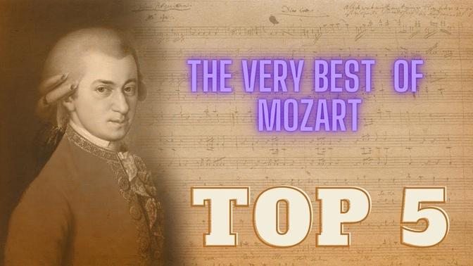 Mozart top 5 - Best and most iconic works ever - [HQ]
