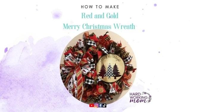 Woodland Ruffle wreath Gold and red| Hard Working Mom |How to