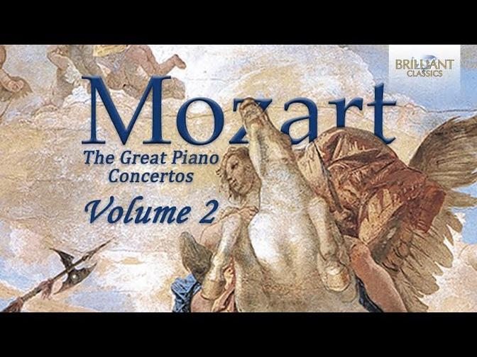 Mozart_ The Great Piano Concertos Vol. 2