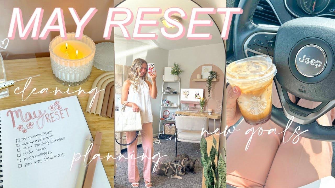 MAY MONTHLY RESET | prep + plan for the new month with me! setting goals, paying bills, cleaning 🌷