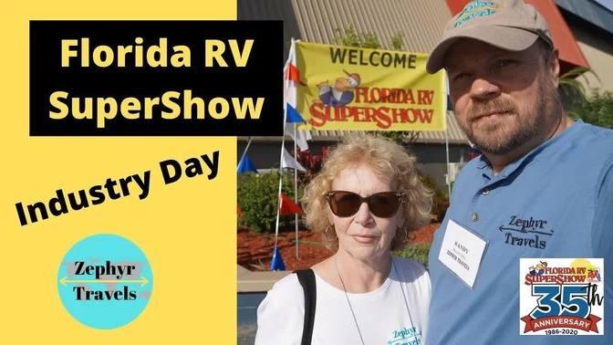 Florida RV SuperShow Tampa | Industry Day | ZEPHYR TRAVELS - RV Lifestyle