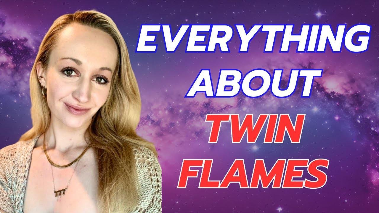 Everything About Twin Flames (Plus my personal story!) 🔥