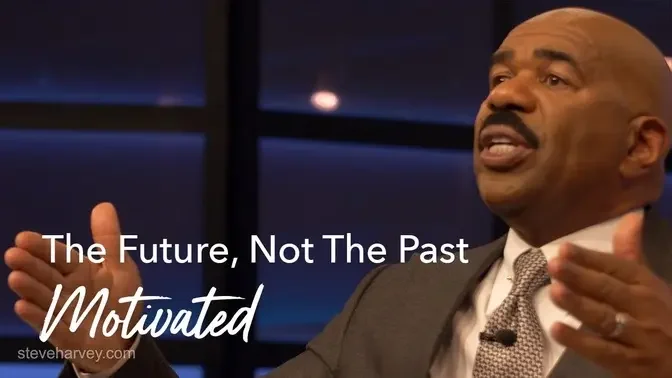 Look Towards Your Future & Not The Past | Motivated