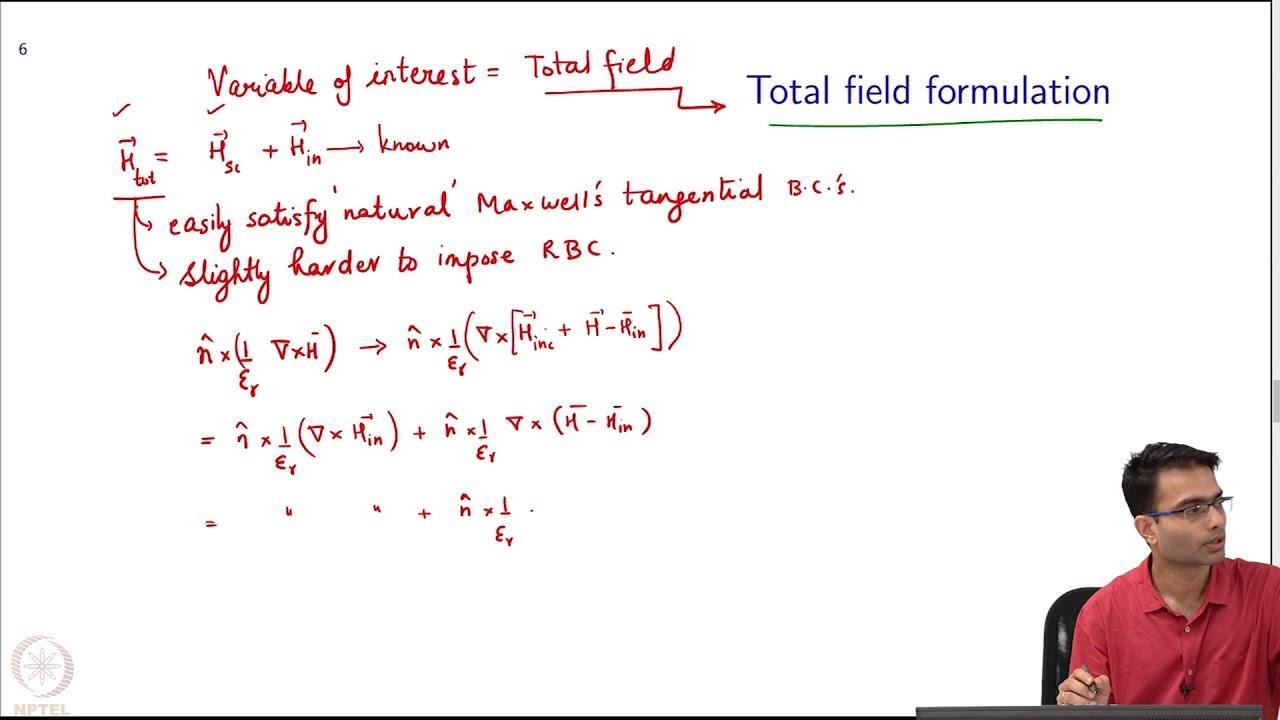 2D Finite Element Method : Total field formulation | Videos | NPTEL-NOC ...