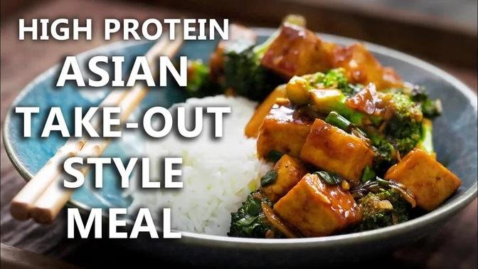 HIGH PROTEIN Vegan Dinner Asian Take-Out Style | Easy Vegan Recipes