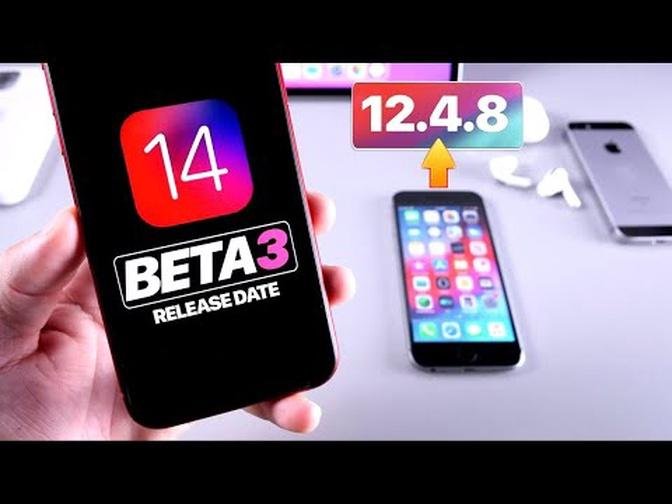 iOS 14 Beta 3 Expected Release Date   iOS 12.4.8 What’s New  