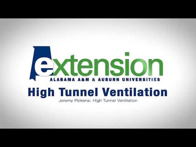 High Tunnel Ventilation
