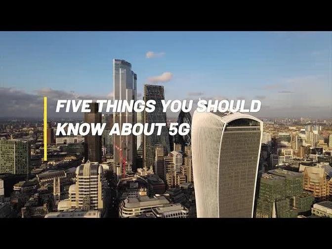 Five things you should know about 5G