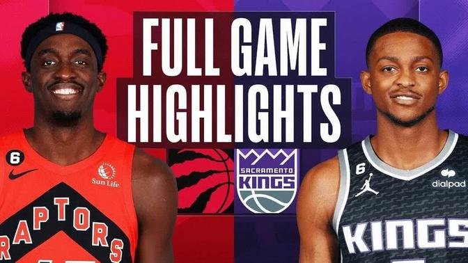 Toronto Raptors vs. Sacramento Kings Full Game Highlights | Jan 25 | 2022-2023 NBA Season