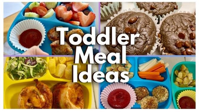 Easy & Healthy Toddler Meal Ideas - Simple Meals For Busy Parents & Picky Eaters