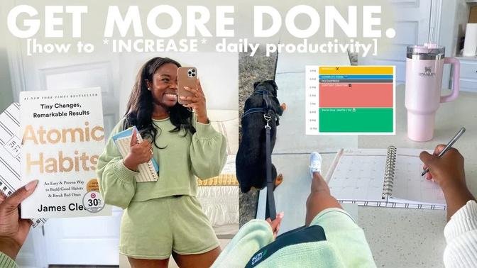 how to be *PRODUCTIVE* and GET MORE DONE | how I conquer my to-do list & increase productivity daily