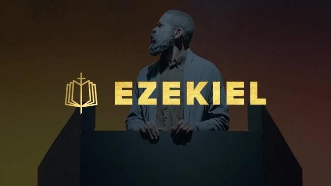 Ezekiel: The Bible Explained