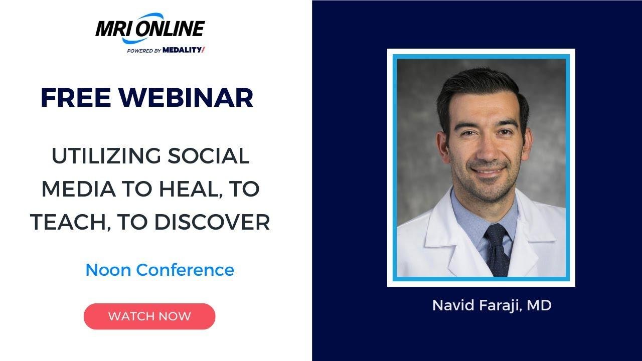 Utilizing Social Media To Heal, To Teach, To Discover Noon Conference with Dr. Navid Faraji