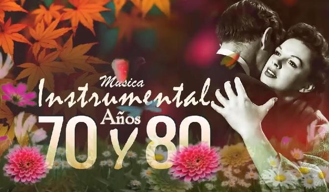 Classics from the 70s and 80s_Instrumental Music From the 70s and 80s Great Hits_Best Relaxing Music