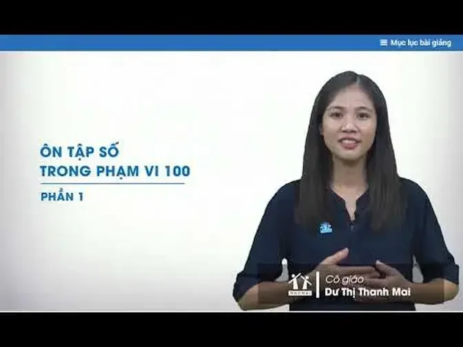 Lớp 2 _ Toán _ Ôn tập trong phạm vi 100 (Phần 1) _ Học thử _ HOCMAI