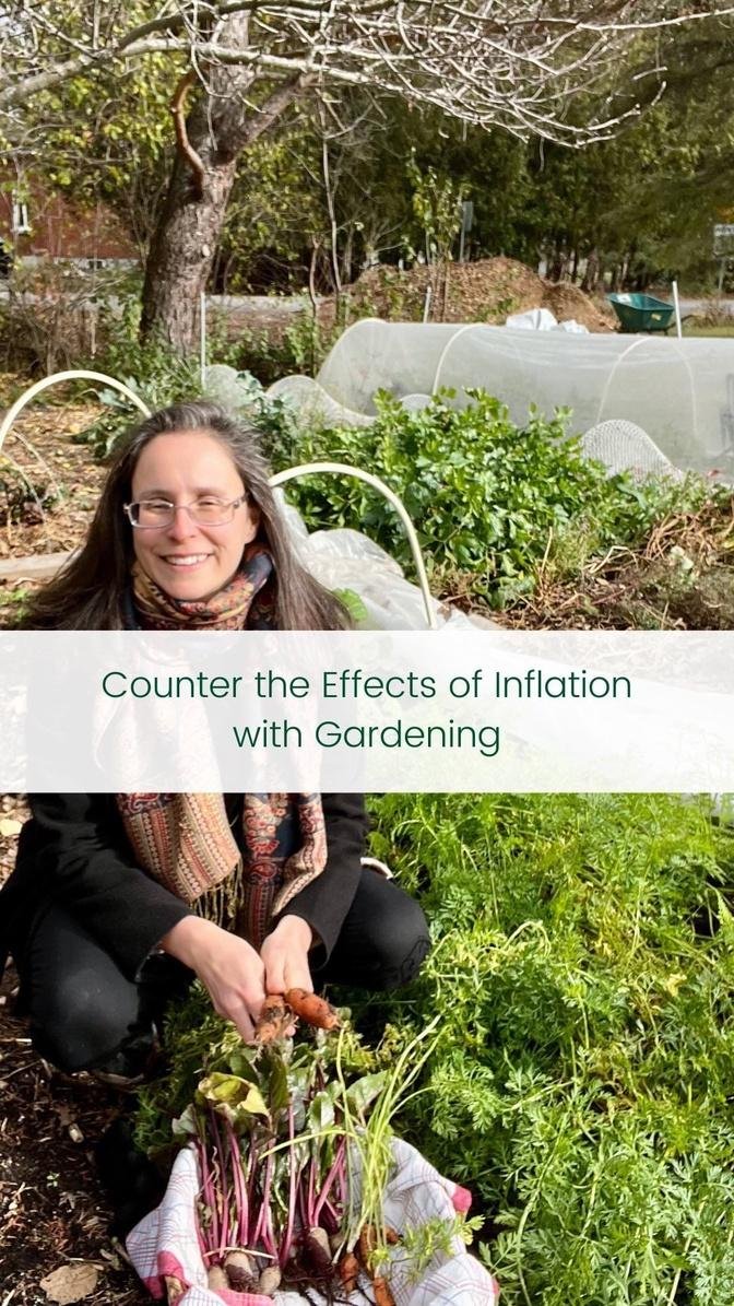 Counter the Effects of Inflation with Gardening