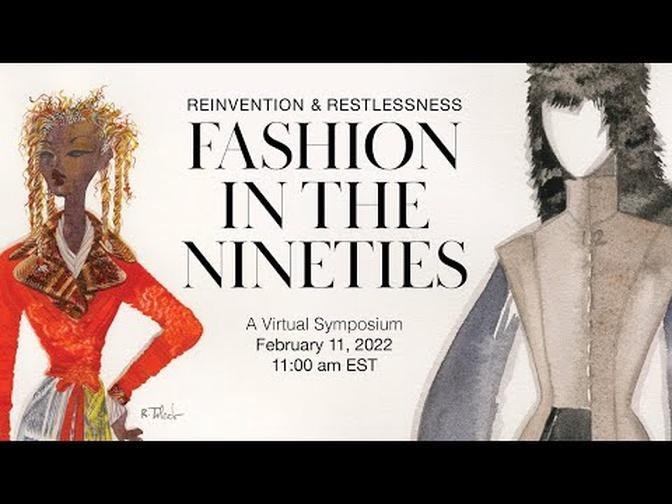 90s Symposium, Talk 4 | "1990s Fashion Ephemera: Trends, Desire, and Exclusivity"