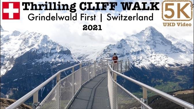 🇨🇭Thrilling CLIFF WALK at GRINDELWALD FIRST, Switzerland | 5K/ 4K 60fps Vide
