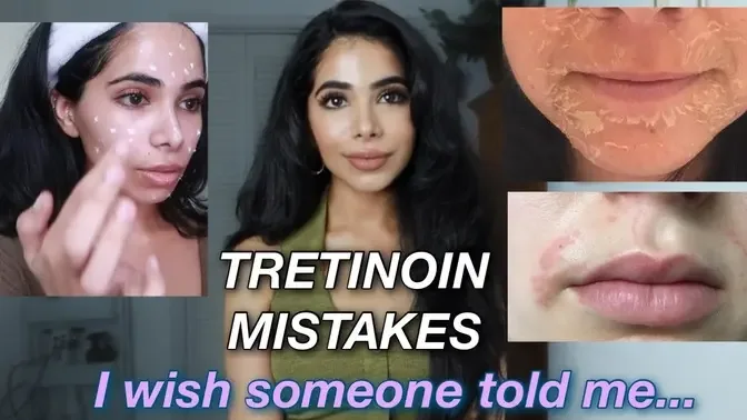 TRETINION MISTAKES YOU NEED TO AVOID _ Avoid Irritation With Tretinoin (Retin-A) & Differin