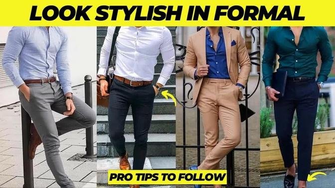 5 Tips To Look Stylish In Formals | Formal Dressing Tips For Men & Boys | Men's Fashion | हिंदी में