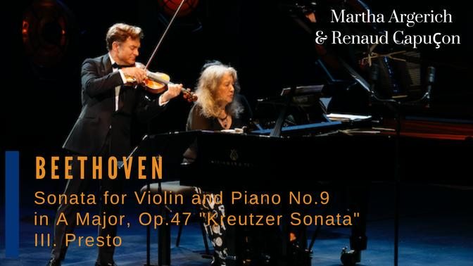 Beethoven: Sonata for Violin and Piano No. 9 in A major, Op. 47 "Kreutzer": III. Presto