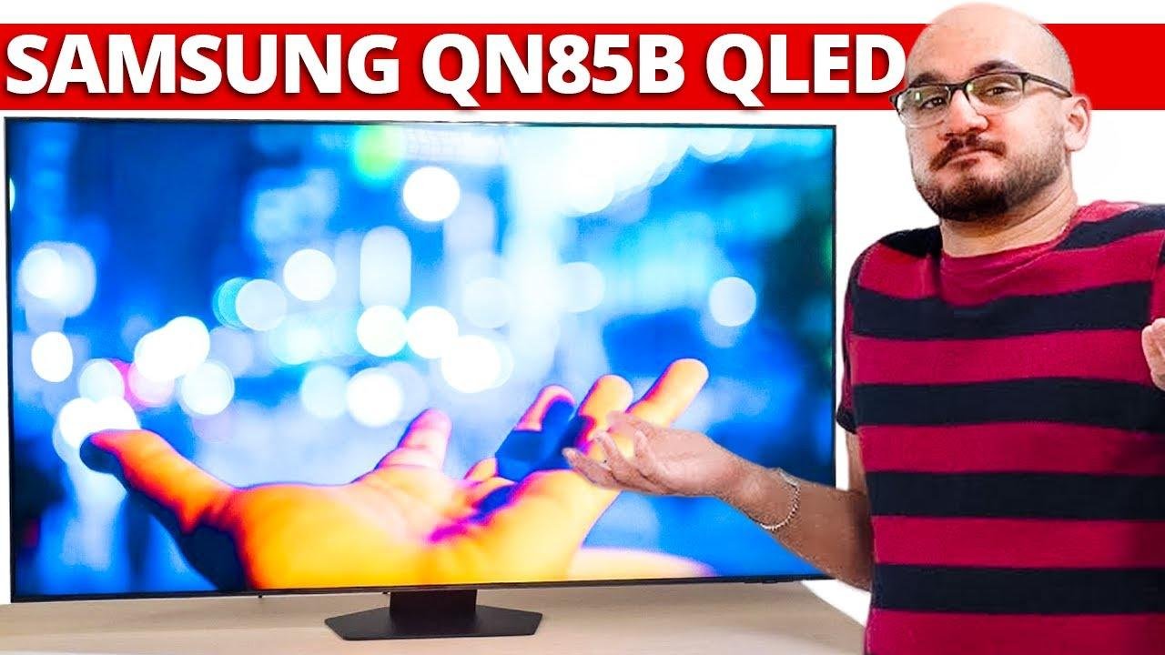 Samsung QN85B QLED TV Review - Very Bright 4K Mini-LED Panel