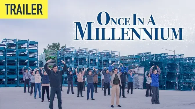 Trailer - Once in a Millennium