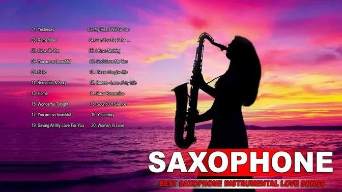 Top 20 Best Saxophone Romantic Melody Best Love Songs Saxophone - Saxophone Music